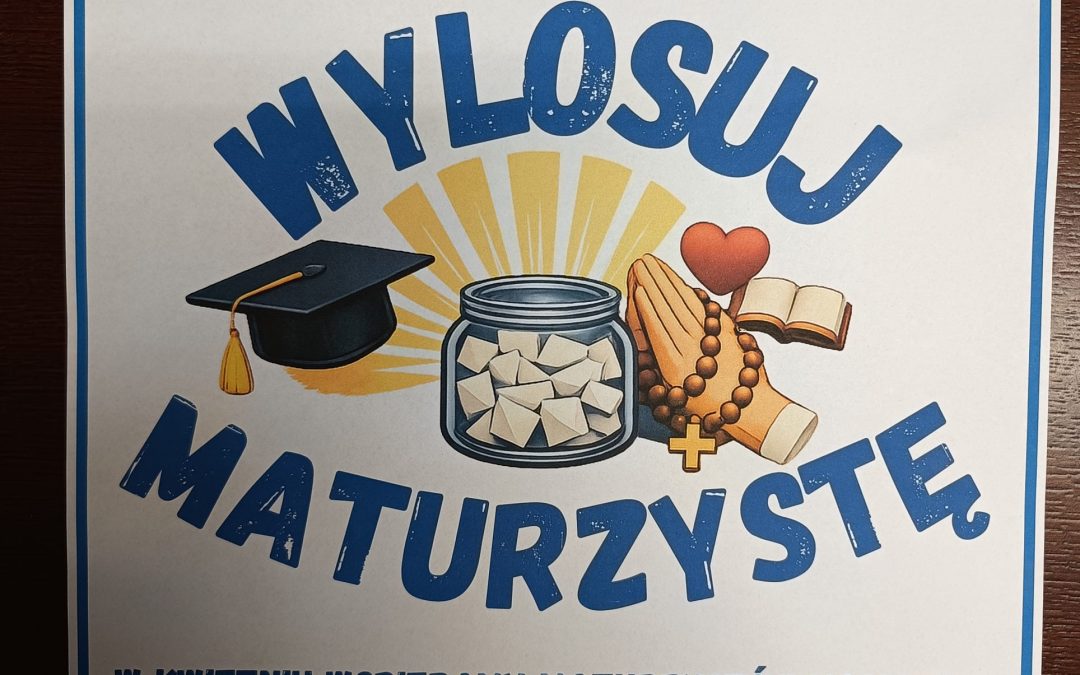 Akcja: Wylosuj Maturzystę