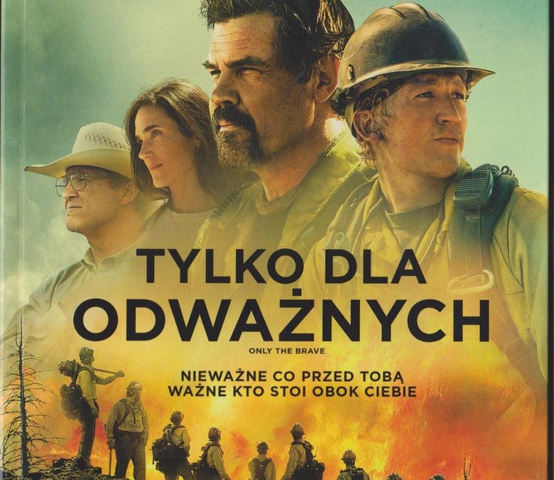 NA NUDĘ…. DOBRE KINO „TYLKO DLA ODWAŻNYCH”